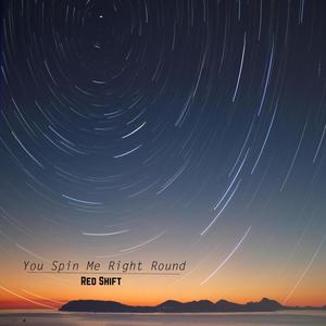 You Spin Me Right Round (Zen Mix)