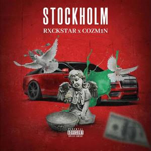 Stockholm (feat. Cozm1n) [Explicit]