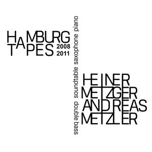 Hamburg Tapes 2008/2011