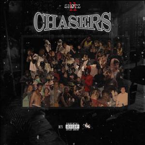 Chasers (Explicit)