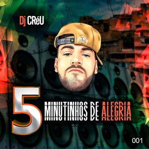 5 Minutinhos de Alegria 001