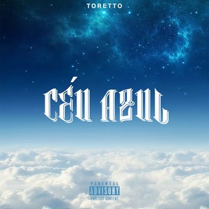 Céu Azul (Explicit)