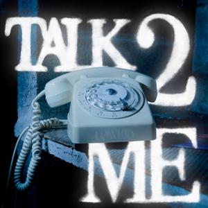 TALK2ME! (Explicit)