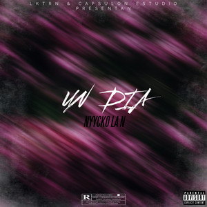 Un Dia (Explicit)