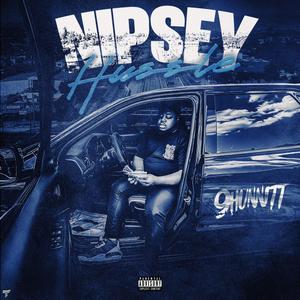 NIPSEY (Explicit)