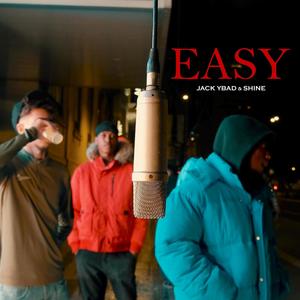 EASY (feat. Jack Ybad & Shine On The Track)