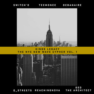 Kings Legacy: The Nyc New Wave Cypher, Vol. 1 (Explicit)