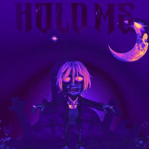 Hold Me (feat. Munna Ikee) (Slowed and Reverb) (Explicit)