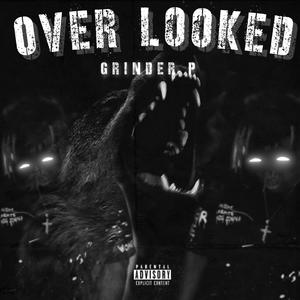 Overlooked (Explicit)