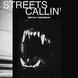 Streets Callin' (feat. Young Maserati) [Explicit]