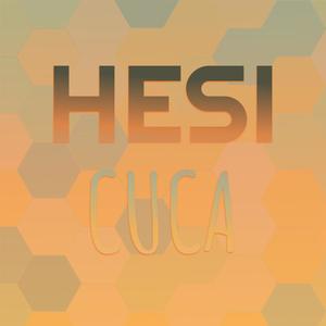 Hesi Cuca