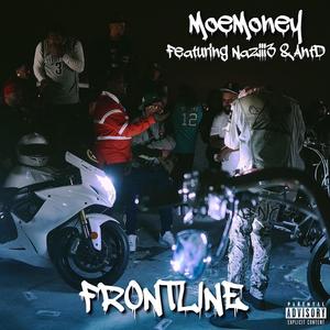 Frontline (feat. Naziii3 & Ant D) [Explicit]