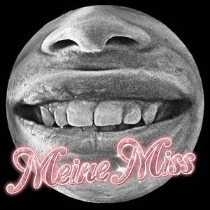 Meine Miss (Explicit)