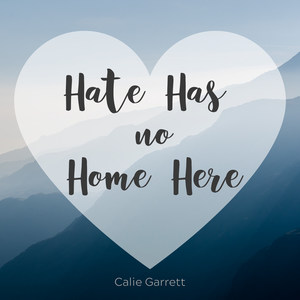 Hate Has No Home Here