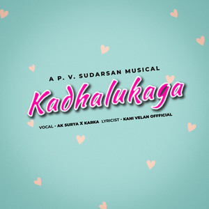 Kadhalukaga