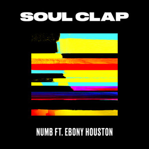 Numb(feat. Ebony Houston)