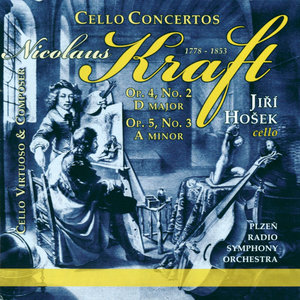 Nicolaus Kraft - Jiří Hošek - Cello Concertos