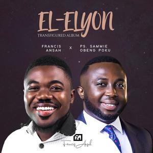 EL-ELYON (feat. SAMMIE OBENG-POKU) (Live)