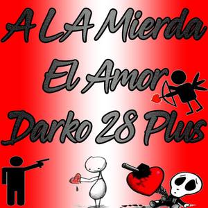 A La Mierda El Amor (Radio Edit|Explicit)