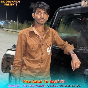 Piso Aatai Tu Badli Ch
