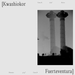 Kwashiokor / Fuerteventura