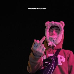 Brethren/Hardaway (Explicit)