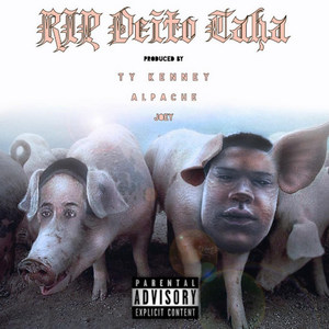 Rip Deito Taha (Explicit)