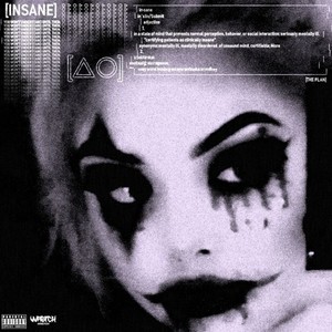 Insane (Explicit)