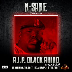 R.I.P. Black Rhino (Explicit)