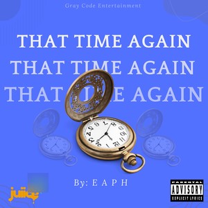 That Time Again (Explicit)