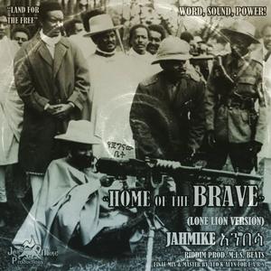 JahMike አንበሳ - Home Of The Brave