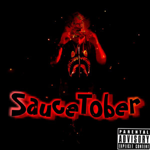 SauceTober (Explicit)