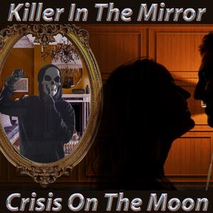 Killer In The Mirror