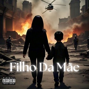 Filho Da Mãe (Explicit)