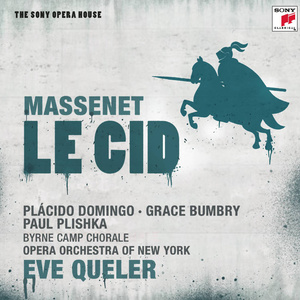 Massenet: Le Cid