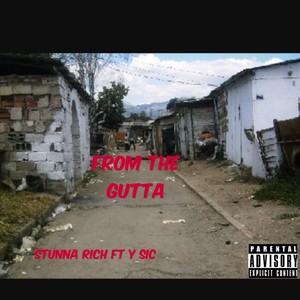 From The Gutta (Explicit)