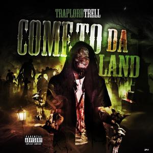 Come 2 da land (Explicit)