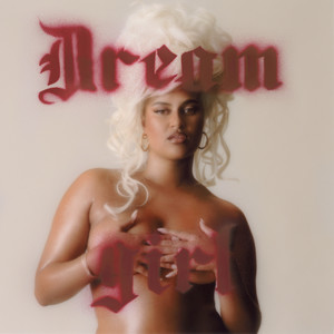 DREAMGIRL (Explicit)