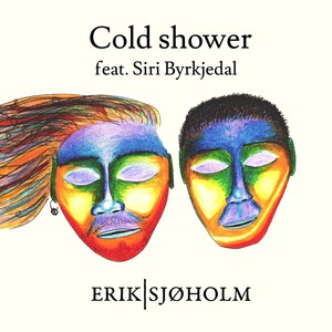Cold shower(feat. Siri Byrkjedal)