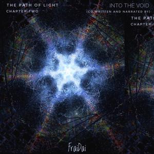 Into The Void (feat. Ausmos) (The Path Of Light Ch. 2)