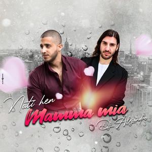 Mamma Mia (feat. Nati Hen) [Bachata Version]