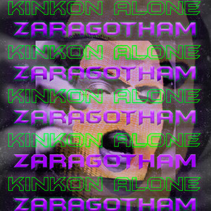 ZARAGOTHAM (Explicit)