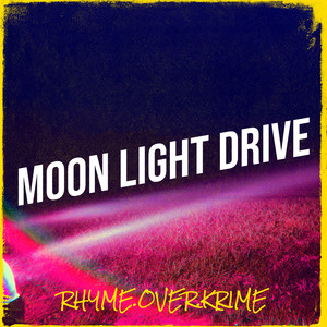 Moon Light Drive