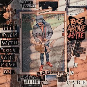 B.A.G (Brandon Ain't Gone) (Explicit)