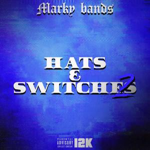HATS & SWITCHES (Explicit)