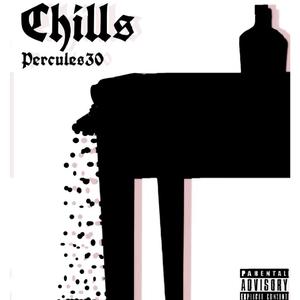 Chills (Explicit)