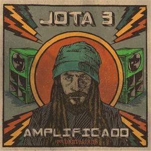 Jota 3 Amplificado por Digitaldubs