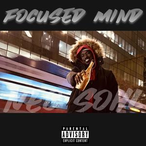 Focused Mind (Explicit)