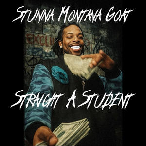 Straight A Student (Explicit)