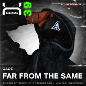 FAR FROM THE SAME (feat. QAOZ)